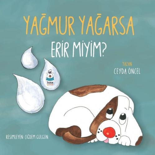 Yağmur Yağarsa Erir miyim? | Kitap Ambarı