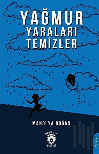 Yağmur Yaraları Temizler | Kitap Ambarı