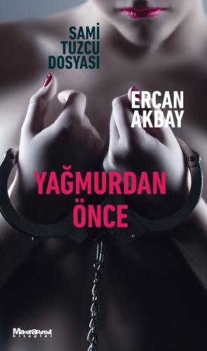 Yağmurdan Önce | Kitap Ambarı