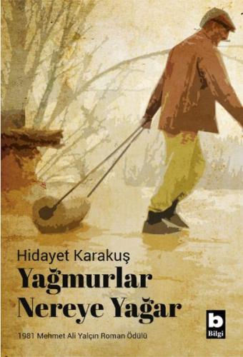 Yağmurlar Nereye Yağar | Kitap Ambarı