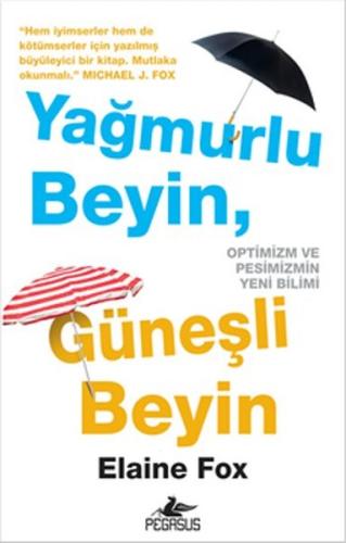 Yağmurlu Beyin, Güneşli Beyin | Kitap Ambarı