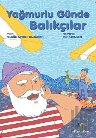 Yağmurlu Günde Balıkçılar | Kitap Ambarı