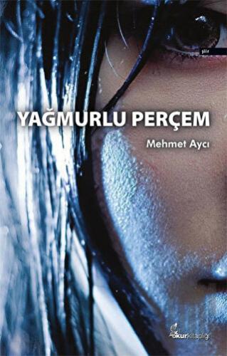 Yağmurlu Perçem | Kitap Ambarı