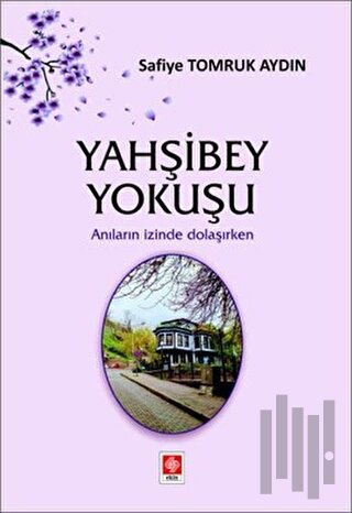 Yahşibey Yokuşu | Kitap Ambarı