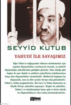 Yahudi İle Savaşımız | Kitap Ambarı