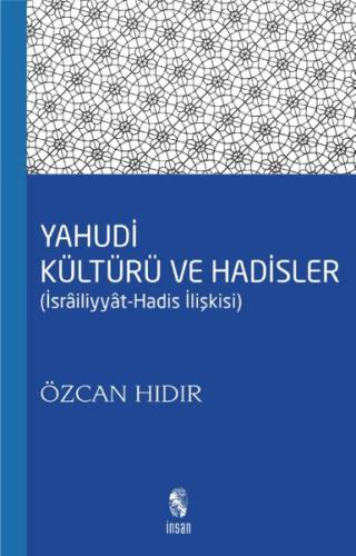 Yahudi Kültürü ve Hadisler | Kitap Ambarı