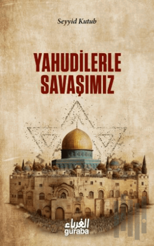 Yahudilerle Savaşımız | Kitap Ambarı