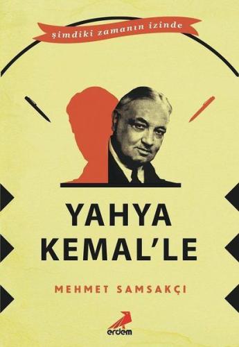 Yahya Kemal’le | Kitap Ambarı