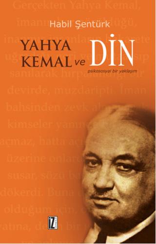 Yahya Kemal ve Din | Kitap Ambarı