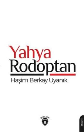 Yahya Rodoptan | Kitap Ambarı