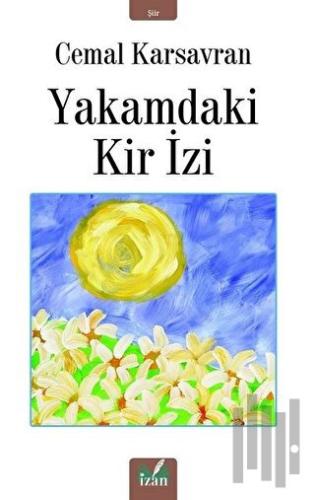 Yakamdaki Kir İzi | Kitap Ambarı