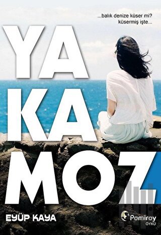 Yakamoz | Kitap Ambarı