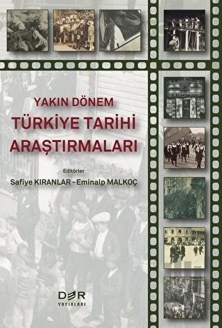 Yakın Dönem Türkiye Tarihi Araştırmaları | Kitap Ambarı