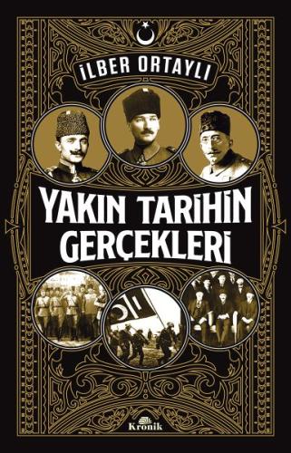 Yakın Tarihin Gerçekleri | Kitap Ambarı