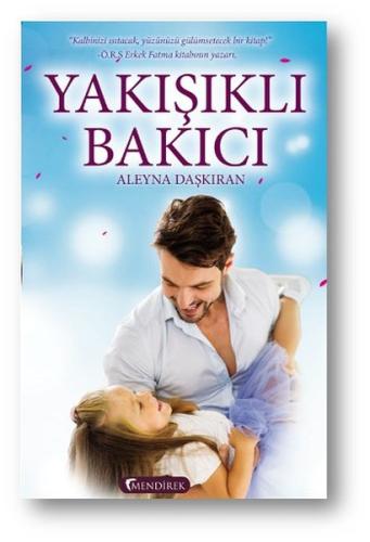 Yakışıklı Bakıcı | Kitap Ambarı