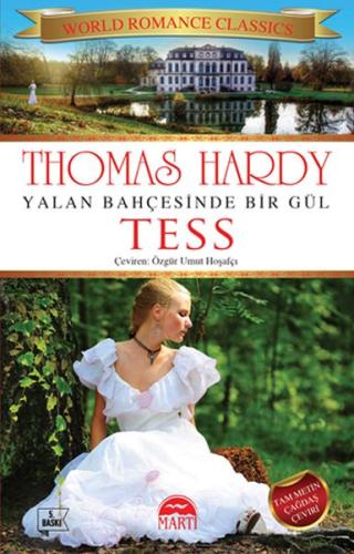 Yalan Bahçesinde Bir Gül Tess | Kitap Ambarı