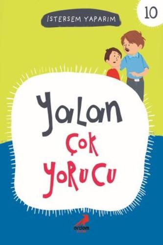 Yalan Çok Yorucu - İstersem Yaparım Dizisi | Kitap Ambarı