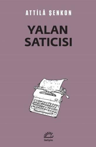 Yalan Satıcısı | Kitap Ambarı