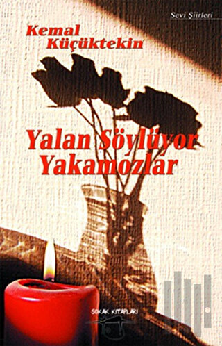 Yalan Söylüyor Yakamozlar | Kitap Ambarı