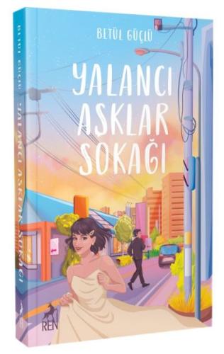 Yalancı Aşklar Sokağı | Kitap Ambarı