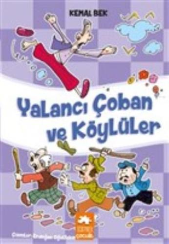 Yalancı Çoban ve Köylüler | Kitap Ambarı