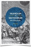 Yalancılar ve Sahtekarlar Ansiklopedisi | Kitap Ambarı