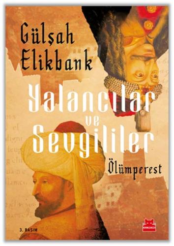 Yalancılar ve Sevgililer | Kitap Ambarı