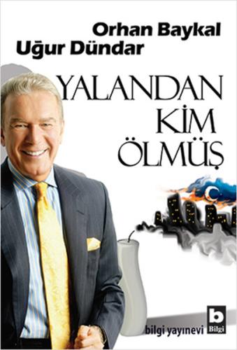 Yalandan Kim Ölmüş | Kitap Ambarı