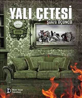 Yalı Çetesi | Kitap Ambarı