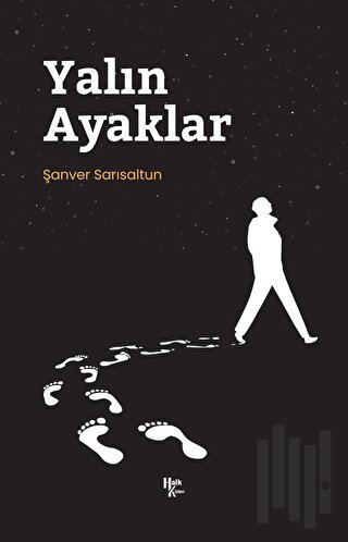 Yalın Ayaklar | Kitap Ambarı