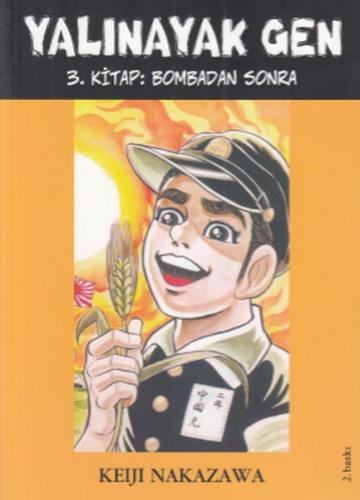 Yalınayak Gen Bombadan Sonra 3. Kitap | Kitap Ambarı