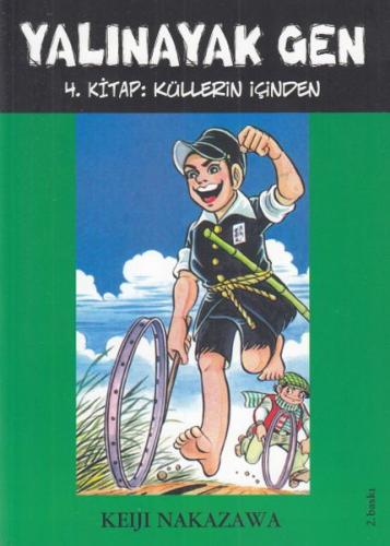 Yalınayak Gen Küllerin İçinden 4. Kitap | Kitap Ambarı