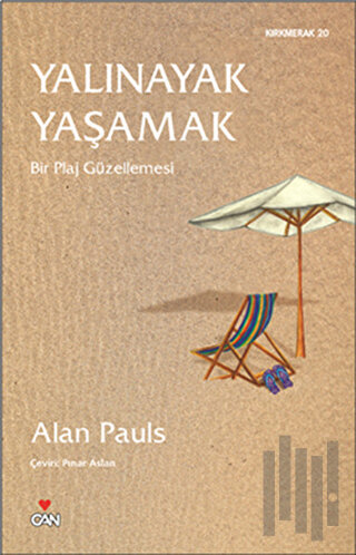 Yalınayak Yaşamak | Kitap Ambarı