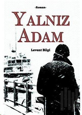 Yalnız Adam | Kitap Ambarı