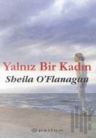 Yalnız Bir Kadın | Kitap Ambarı