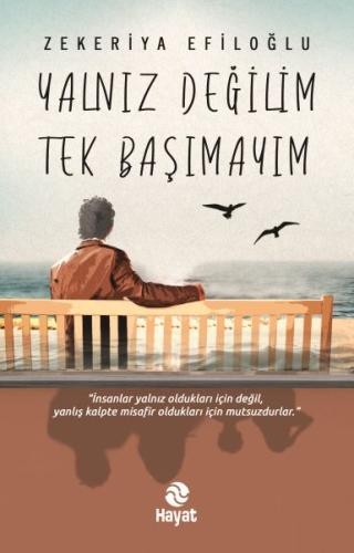 Yalnız Değilim Tek Başımayım | Kitap Ambarı