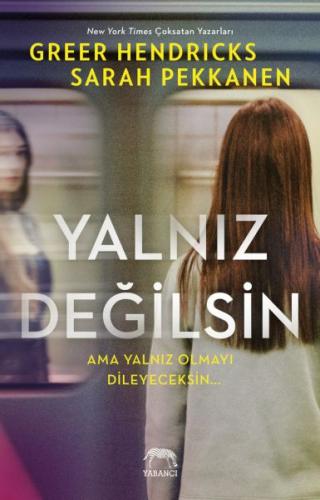 Yalnız Değilsin | Kitap Ambarı