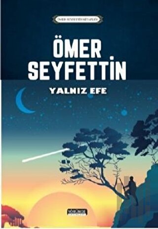 Yalnız Efe | Kitap Ambarı