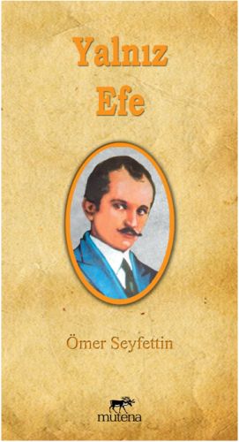 Yalnız Efe | Kitap Ambarı