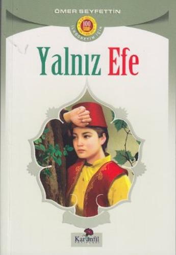 Yalnız Efe | Kitap Ambarı