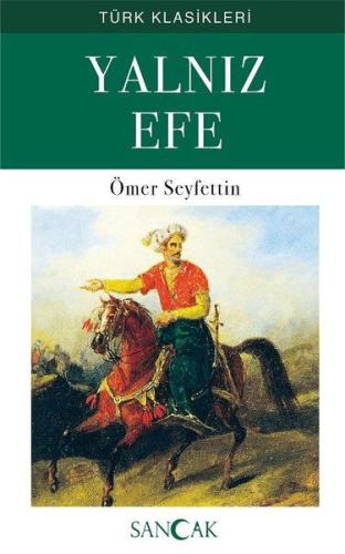 Yalnız Efe | Kitap Ambarı