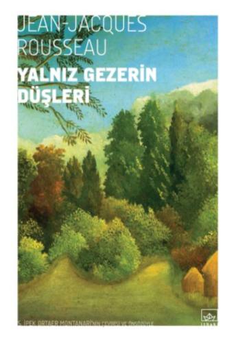 Yalnız Gezerin Düşleri | Kitap Ambarı