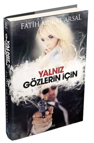 Yalnız Gözlerin İçin | Kitap Ambarı