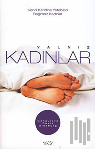 Yalnız Kadınlar | Kitap Ambarı