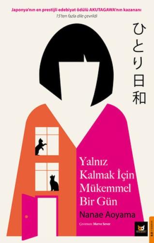 Yalnız Kalmak İçim Mükemmel Bir Gün | Kitap Ambarı