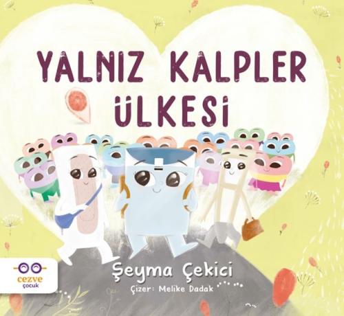 Yalnız Kalpler Ülkesi | Kitap Ambarı