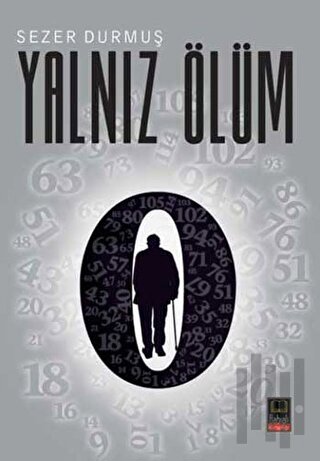 Yalnız Ölüm | Kitap Ambarı