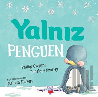 Yalnız Penguen | Kitap Ambarı