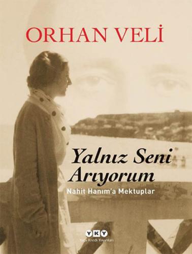 Yalnız Seni Arıyorum | Kitap Ambarı