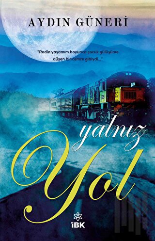 Yalnız Yol | Kitap Ambarı